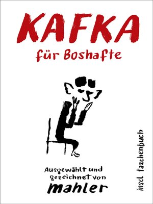 cover image of Kafka für Boshafte